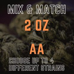 2 Ounce with 4 Different Strains (AA) – Mix & Match – Build Your Own