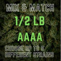1/2 lb (8 Oz) with 8 Different Strains (AAAA) – Mix & Match – Build Your Own