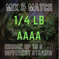 1/4 lb (4 Oz) with 8 Different Strains (AAAA) – Mix & Match – Build Your Own